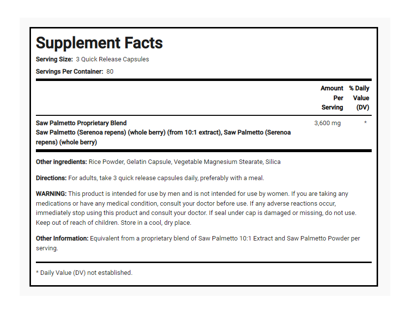 Saw Palmetto 3600mg 3X240 Caps Gluten Free/No Soy/No Preservatives