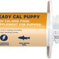 Under the Weather Pet | Ready Cal for Puppies 80cc | High Calorie Puppy Nutritional Supplement | Puppy Weight Gainer and High Calorie Booster | 10 Vitamins, 7 Minerals & Omega Fatty Acids