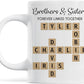 Family Forever Linked Together Custom Names Ceramic Mug, Crossword Puzzle Art, for Birthday, Anniversary or Special Occasions (Brothers & Sisters Forever Linked Together White Mug Ver 2)