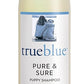 TrueBlue Pure & Sure Puppy Shampoo – Cleansing Wash, Deodorizing, Moisturizing – Toxin Free, Milk, Honey Natural Botanical Blend – Tearless Dog Shampoos – 12 Fl. Oz.