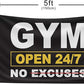 GYM OPEN 24/7 INDOOR NO EXCUSES Motivational Gym Banner, 3x5 Ft Single-sided Printing Inspirational Wall Decor Flag, Perfect Motivational Wall Decor, Keep Motivated and Passion with Gym Flag