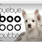 The Blissful Dog West Highland Terrier Boo Butter, 0.15 oz