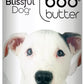 The Blissful Dog Dogo Argentino Boo Boo Butter, 0.50-Ounce