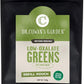 Dr. Cowan's Garden Low-Oxalate Greens Veggie Powder Refill Pouch - Beyond Organic Superfood Greens Vegetable Powder for Drinks and Food - Lacinato Kale, Mustard Leaves, and Collard Greens