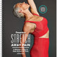 Prevention - Stretch Away Pain: 5 Minutes A Day To Ease Aches All Over