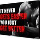 OTINGQD Inspirational Gym Wall Decor,Fitness Quotes Wall Art,It Never Gets Easier You Just Get Better Workout Canvas Wall Decor for Home Gym