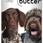 The Blissful Dog German Shorthaired Pointer Unscented Nose Butter, 0.50-Ounce