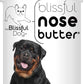 The Blissful Dog Rottweiler Unscented Nose Butter - Dog Nose Butter, 2 Ounce