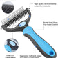 Pet Grooming Tool - 2 Sided Undercoat Rake for Cats and Dogs - Safe Dematting Comb for Easy Mats & Tangles Removing - No More Nasty Shedding and Flying Hair