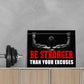Inspirational Gym Wall Decor,Fitness Quotes Wall Art,Be Stronger Than Your Excuses Canvas Wall Decor for Home Gym