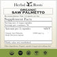 Herbal Roots Organic Saw Palmetto Capsules | 1,000mg per Serving | 60 Organic Vegan Capsules