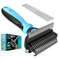 Spring Blossoms-2 in 1 Professional Grooming Rake for Cats & Dogs-Dematting Comb for Easy Mats & Tangles Removing,Pet Brush Safe No More Nasty Shedding and Flying Hair (Blue)
