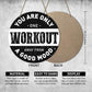 Gym Sign Decor, Home Gym Sign, Workout Room Fitness Room Decor Gym Sign Decoration, Gym Gift for Trainer Exercise Lover, Your Are Only One Workout
