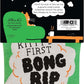 Blue Q Kitty's First Bong Rip Catnip Cat Toy. Premium Organic Catnip Grown in The USA, 100% Cotton Pouches, Kitty Graphics Sure to Delight Every Cat-Keeper.