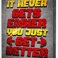 Gym Quotes Wall Art,Inspirational Workout Wall Decor,It Never Gets Easier You Just Get Better Canvas Wall Art for Home Gym Exercise Fitness Room