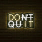Don't Quit Led Neon Signs Office for Room Yoga Man Cave Gamer Room Do It Light Up Home Boy's Room Sports Room Home Gym Decor Powered by 5V USB with Dimmable Switch