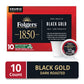Folgers 1850 Black Gold, Dark Roast Coffee, Keurig K-Cup Pods