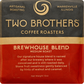 Two Brothers Coffee, Whole, Medium Roast, Brewhouse Blend